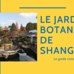 Découverte du Jardin Botanique de Shanghai Thumbnail