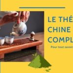Le Guide Complet du Thé en Chine 🍵 Thumbnail