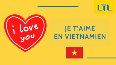 Exprimer Son Affection & Son Amour en Vietnamien Thumbnail