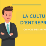 Culture d'entreprise & étiquette culturelle en Chine Thumbnail